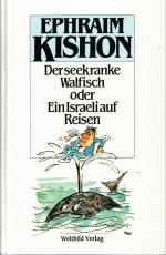 Ephraim Kishon: Der seekranke Walfisch o Ephraim Kishon: Der seekranke Walfisch o