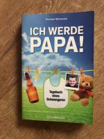 Thorsten Wortmann: Ich werde Papa! - Tag Thorsten Wortmann: Ich werde Papa! - Tag