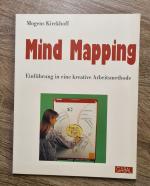 Mind Mapping - Einführung in eine kreative Arbeitsmethode