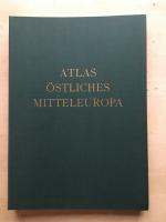 Atlas östliches Mitteleuropa.