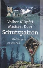 Volker Klüpfel, Michael Kobr: Schutzpatr Volker Klüpfel, Michael Kobr: Schutzpatr
