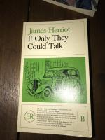 James Herriot: If only they could talk James Herriot: If only they could talk