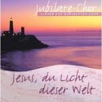 Jesus, du Licht dieser Welt
