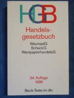 Handelsgesetzbuch HGB - mit Einführungsgesetz, Publizitätsgesetz und Handelsregisterordnung