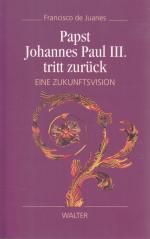 Papst Johannes Paul III. tritt zurück