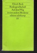 Ulrich Beck: Risikogesellschaft - auf d.