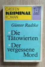 Die Tätowierten / Der vergessene Mord.