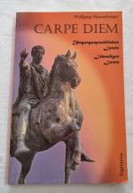 Wolfgang Mauersberger: Carpe diem - lebe Wolfgang Mauersberger: Carpe diem - lebe