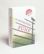 Fünf : Thriller / Ursula Poznanski