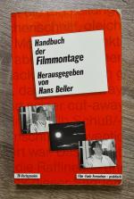 Handbuch der Filmmontage - Praxis und Prinzipien des Filmschnitts