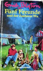 Enid Blyton: 5 Freunde und der Zauberer Enid Blyton: 5 Freunde und der Zauberer