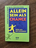 Allein sein als Chance