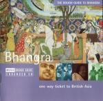 The Rough Guide To Bhangra. One Way Ticket To British Asia