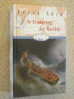 frank adam: die eroberung der karibik