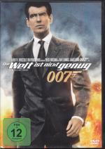 007.  Die Welt ist nicht genug