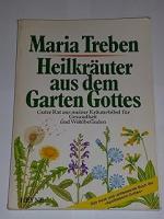 Heilkräuter aus dem Garten Gottes