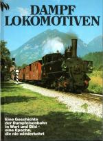 Temming Rolf L.: Dampflokomotiven - Eine Temming Rolf L.: Dampflokomotiven - Eine