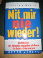Lillian Glass: Mit mir nie wieder!