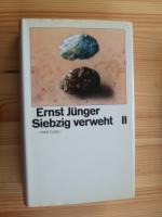 Ernst Jünger: Siebzig verweht [Band 2]