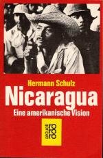 Nicaragua - eine amerikanische Vision