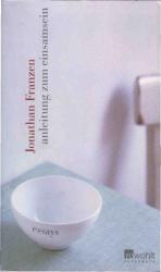 Jonathan Franzen; Chris Hirte ( Übersetz Jonathan Franzen; Chris Hirte ( Übersetz