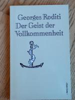 Georges Roditi: Der Geist der Vollkommen