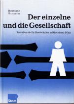 Der Einzelne und die Gesellschaft. Rheinland-Pfalz