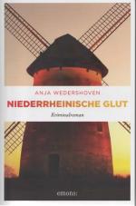Anja Wedershoven: Niederrheinische Glut Anja Wedershoven: Niederrheinische Glut