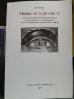 Théâtre de la proximité - Wandel der Ästhetik im französischen Theater an der Schwelle zum 18. Jahrhundert (Voltaire, Crébillon (père) und Houdar de La Motte)