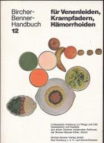 Bircher- Brenner - Handbuch für Venenkranke