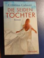 Cristina Caboni: Die Seidentöchter. Roma Cristina Caboni: Die Seidentöchter. Roma
