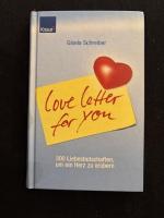 Love Letter for You - 500 Liebesbotschaften um ein Herz zu erobern