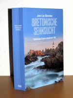 Jean-Luc Bannalec: Bretonische Sehnsucht Jean-Luc Bannalec: Bretonische Sehnsucht