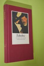 Anton Tschechow: Die Braut und andere Li