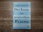 John Boyne: Der Junge im gestreiften Pyj John Boyne: Der Junge im gestreiften Pyj
