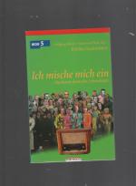 Ich mische mich ein - markante deutsche Lebensläufe ; [erlebte Geschichten]