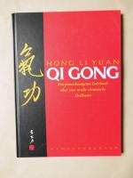 Yuan, Hong Li: Qi Gong - Ein praxisbezog Yuan, Hong Li: Qi Gong - Ein praxisbezog