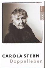 Carola Stern: Doppelleben Carola Stern: Doppelleben