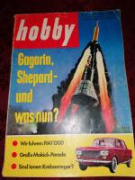 Hobby Nr. 6 Juni 1961 gagarin, Shepard-und was nun