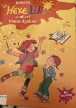 Knister: Hexe Lilli zaubert Hausaufgaben
