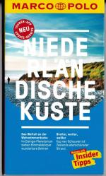 Niederländische Küste - Reisen mit Insider Tipps | neu | ungelesen |