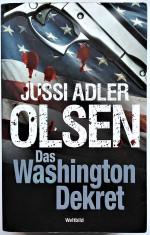 Jussi Adler-Olsen: Das Washington-Dekret