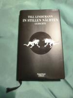 Till Lindemann: In stillen Nächten. Gedi Till Lindemann: In stillen Nächten. Gedi