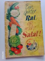 Ein guter Rat, eßt mehr Salat und Eingemachtes