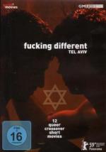 fucking different: Tel Aviv