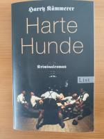 Harry Kämmerer: Harte Hunde Harry Kämmerer: Harte Hunde