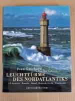 Jean Guichard: Leuchttürme des Nordatlan