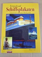 Helmut Cauer: Fernweh auf Schiffsplakate