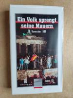 Berlin: Ein Volk sprengt seine Mauern - 9. November 1989.