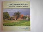 Biodiversität im Dorf: entdecken, vermitteln, fördern